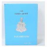 The Krieghoff Parabellum by Randall Gibson, Signed