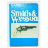 History of Smith & Wesson by Roy G. Jinks, 1977