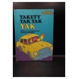 Yakety Yak Yak Yak Book