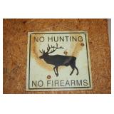 No Hunting Sign Metal