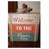 Home Decor Sign Welcome to the Pumpkin Patch