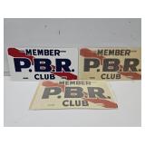 3 NOS Member PBR Club License Plates