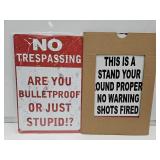 New No Trespassing Metal Signs 8" x 12"