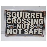 New Squirrel Metal Sign 8" x 12"