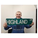 Metal HIGHLAND Dr 2 Sided Sign 24 x 6" Metal HIGHLAND Dr 2 Sided Sign 24 x 6"