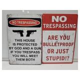 NEW NO TRESPASSING Metal Signs 8"x12"