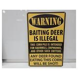 NEW Deer Baiting Metal Sign 8"x12"
