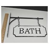 2 Sided Metal BATH Sign with Wall Mount Bracket
