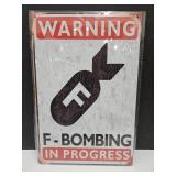 New F Bomb Metal Sign 8" x 12"