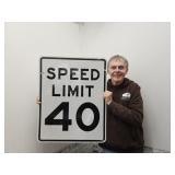 SPEED LIMIT 40 24 x 30" Metal Sign