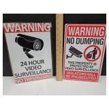 NEW 2 Warning Metal Signs 8" x 12"