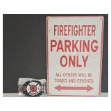 New Fire Fighter Belt Buckle & Metal Sign
