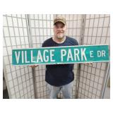 Metal  2 Sided  VILLAGE PARK S DR 48 x 9" Sign