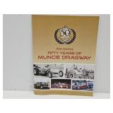 MUNCIE Indiana Dragway Book