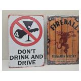 NEW Fireball & No Drinking Metal Signs 8" x 12"