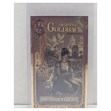 1/2 Arizona Goldback 1/2000th Oz 24K Gold