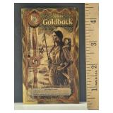 1/2 Idaho Goldback 1/2000th Oz 24 K Gold