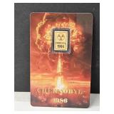 New "Chernobal 86"  .999 1/1000th Oz .999 Gold Bar