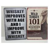 New Whiskey Metal Signs 8" x 12"