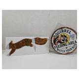 New Squirrel Metal Signs Up to 10"