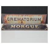 New Morgue Metal Sign 16" x 4"