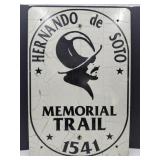 HERNANDO DE SOTO Memorial Trail 1541 Sign 24x26" H