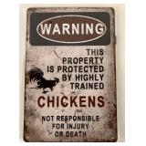 PROTECTED BY CHICKENS TIN SIGN