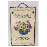 WELCOME FRIENDS SLATE