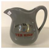 HIRAM WALKERï¿½S TEN HIGH BOURBON PITCHER