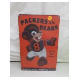 Tin Sign = Packers VS Bears 11&3/4' x 7&3/4'