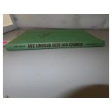 Book = 1959 Abe Lincoln Gets His Chance
