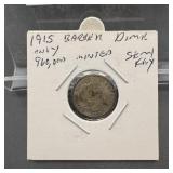1915 Barber Silver Dime Semi Key