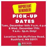 Pick-up: Tuesday, December 16th: 9 Am ï¿½ 6 Pm & Wed