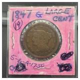 1847 Large Cent
