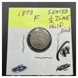 1873 Seated Liberty Silver Half Dime