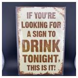 8ï¿½12" Tin Sign ï¿½ Funny Drink Sign