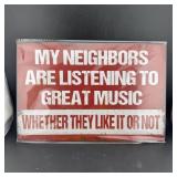 8ï¿½12" Tin Sign ï¿½ Funny Neighborï¿½s Sign