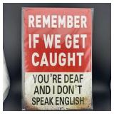 8ï¿½12" Tin Sign  ï¿½ Funny Sign
