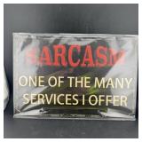 8ï¿½12" Tin Sign ï¿½ Funny Sarcasm Sign