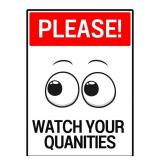 PLEASE watch your quantities - make sure you know