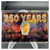 1/1000 Oz .999 Fine Gold 250 Years Bar In Assay