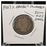 1907-s  Barber Silver Quarter, Semi Key Date