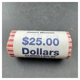$25 Roll Of Bu James Monroe Presidential Dollars