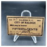 1862 City Of Raleigh, North Carolina 15 Cents Obso