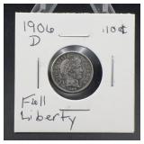 1906-D Barber Dime Full Liberty 10ï¿½
