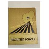 1964 Frontier Echos Yearbook
