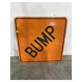Orange Metal "Bump" Sign 24"X24"