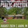 Onsite Personal Property & Real Estate Auction - Aug. 26th 9 AM ET 