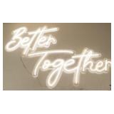 "Better Together" Neon Signs "Better Together" Neon Signs