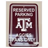 Texas A&M Reserved Parking Sign